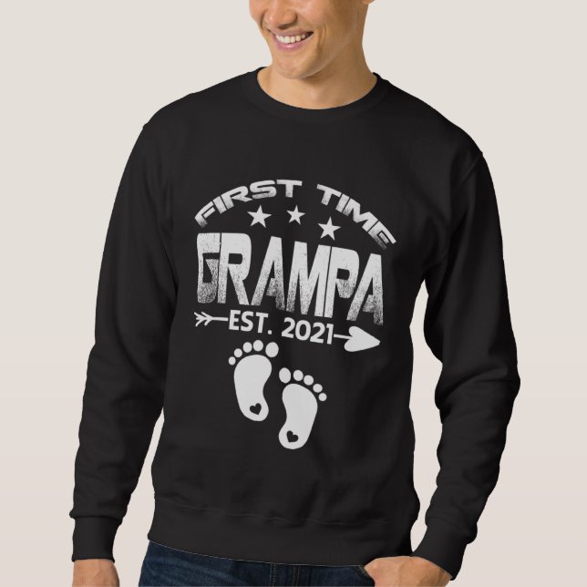 First Time Grampa 2021 New Grampa to be  Baby Sweatshirt (Vorderseite)