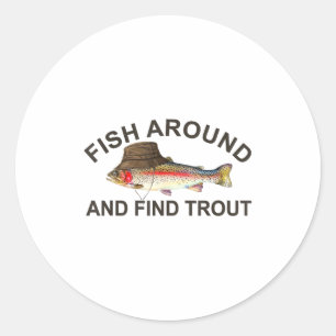 Fisch herum finden Forelle, Lustiger Angler Angelw Runder Aufkleber