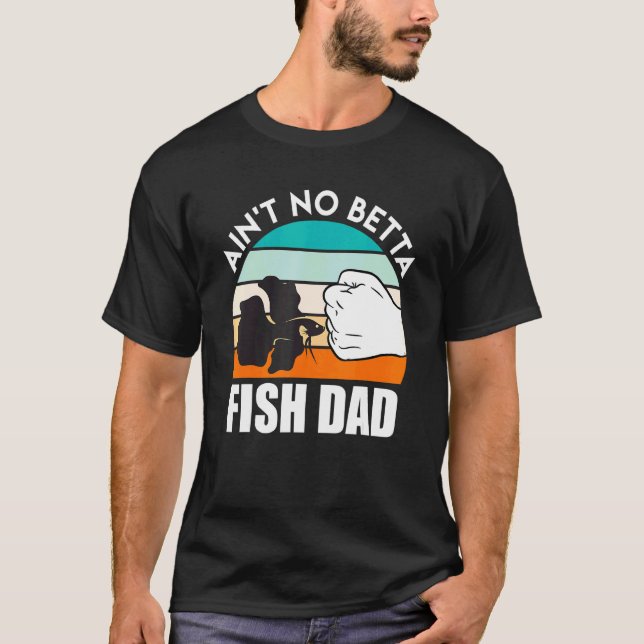 Fisch Papa Kampffisch 1 T-Shirt (Vorderseite)