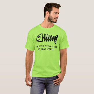 Fisch stinkt vom Hauptt-shirt T-Shirt