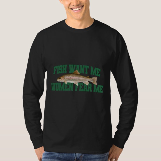 Fisch Wollte mir Frauen Angst 219 T-Shirt (Vorderseite)