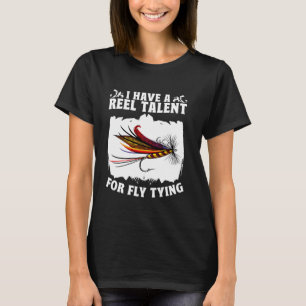 Fischbindender Angler Angler Rolle Talent Für Flie T-Shirt