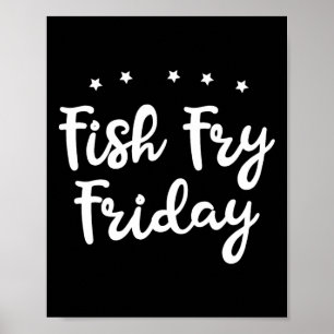 Fischbraten Freitag Lustiger Angler Fischliebhaber Poster