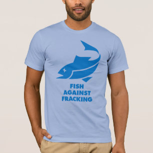 Fische gegen Fracking T-Shirt