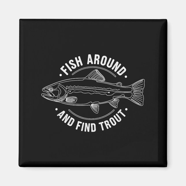 Fische herumlaufen und Forellen lustige Angler fin Magnet (Vorne)
