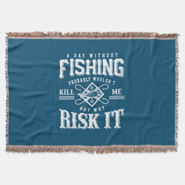 Fischen Art a day without Fishing Time Decke (Vorderseite)