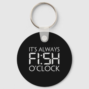 Fischen Fischer Lustig Es Ist Immer Fisch Uhr F Schlüsselanhänger