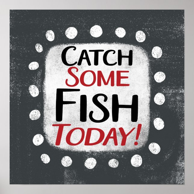 Fischen Heute Plakatwand Kunst Poster (Vorne)