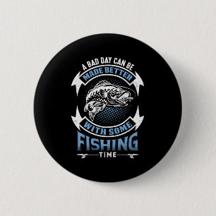 Fischen ist ein guter Tag mit etwas Fangzeit Button