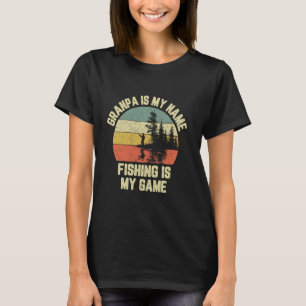 Fischen liebe ich, Opa ist mein Name, Fischen ist T-Shirt