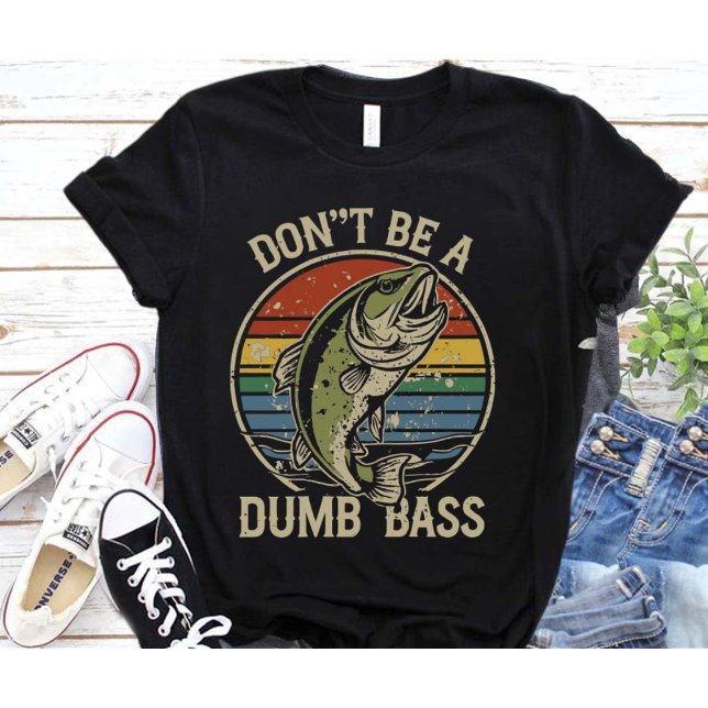 Fischen Shirt nicht ein dummer Bass Funny Vater (Von Creator hochgeladen)