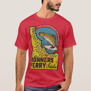 Fischen TShirtBonners Ferry Sportsmans Paradies 89 T-Shirt
