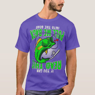 Fischen, wenn Sie das lesen können, ziehen Sie mic T-Shirt