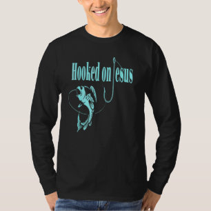 Fischer an Jesus Haken haben Angelgeschichte T-Shirt