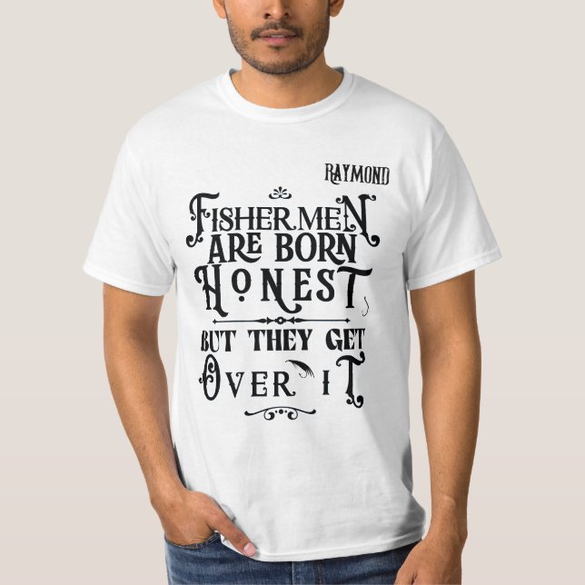 "Fischer.." Anpassbare Männer T-Shirt (Vorderseite)