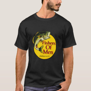 Fischer der Menschen christlich Matthäus 4-19 Bibe T-Shirt