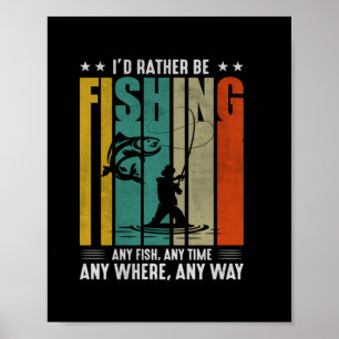 Fischer, die ich lieber fischen würde poster