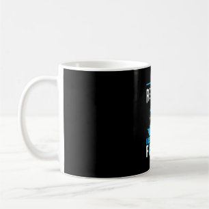 Fischer, ich bin müde, ich Wollte nur zum Angeln z Kaffeetasse