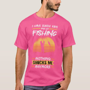 Fischer, ich habe drei und fischen Bass T-Shirt