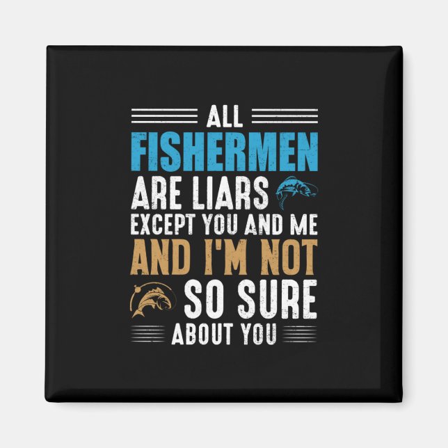 Fischerei Art All Fisherman Magnet (Vorne)