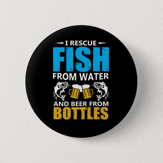 Fischerei Art I Rettung von Fischen aus Wasser Button (Vorderseite)