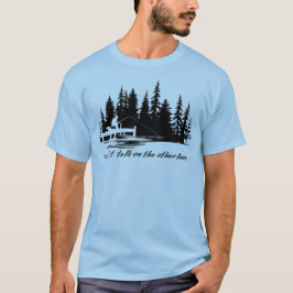 Fischerei auf der anderen Seite T-Shirt