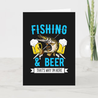 Fischerei & Bierfunny Funny Fisherman Angeldesign Karte