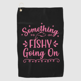 Fischerei ist etwas, was Fische machen Golfhandtuch