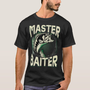 Fischerei-Meister Köder Lustiger Fisch Neuheit Vät T-Shirt