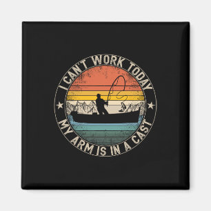 Fischerei Vintage Ich Kann Heute Nicht Arbeiten Me Magnet