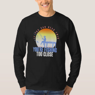 Fischfang Fischfang Fischfang Fischfang T-Shirt