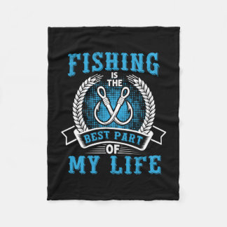 Fischfang ist der beste Teil meines Lebens Fleecedecke