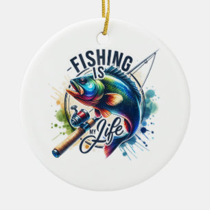 Fischfang ist mein Leben Keramik Ornament