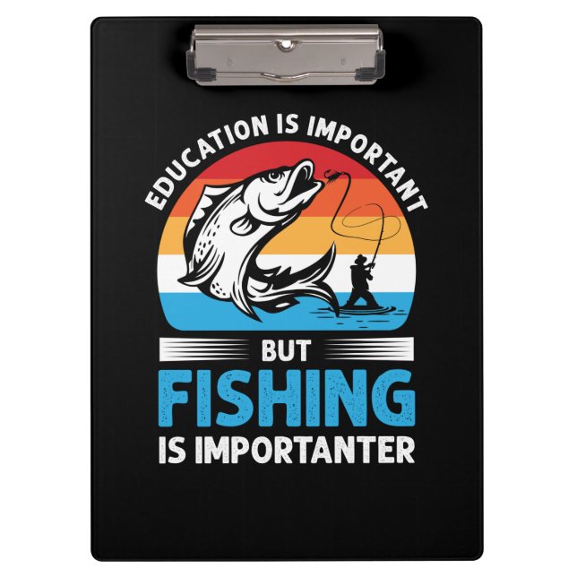 Fischfang ist wichtig klemmbrett (Vorderseite)