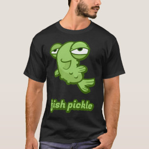Fischpickle T-Shirt