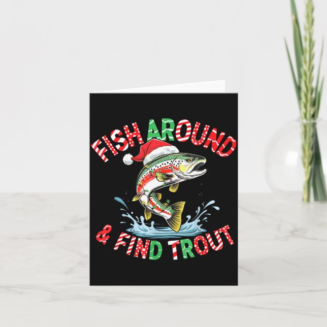 Fish Around Find Trout, Funny Fisherman Fishing Ch Karte (Vorderseite)