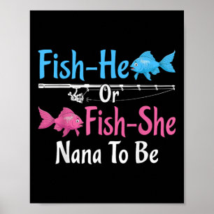 Fish-er oder Fish-sie Oma wird das Geschlecht des  Poster