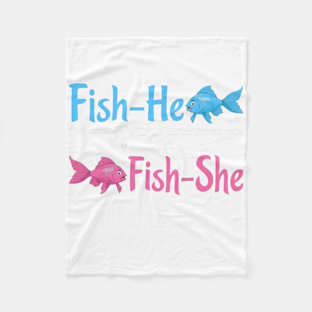 Fish-er oder Fish-sie Tia wird Geschlechtsenthüllu Fleecedecke (Vorderseite)