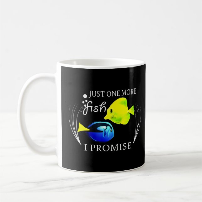 Fish Keeping One More Fish Saltwater Tang Kaffeetasse (Links)
