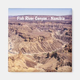 Fish River Canyon im Süden Namibias, Afrika Magnet