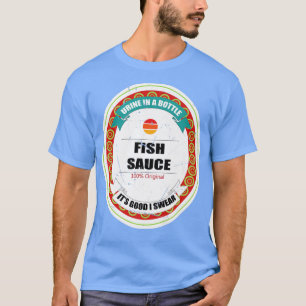 Fish Sauce Funny Japanese Sushi Condition Hallowee T-Shirt