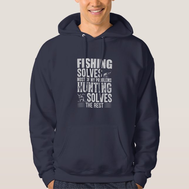 Fisher Fishing Solves Most Of My Problems Hoodie (Vorderseite)