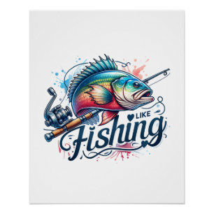 Fisher Geschenk I like Fishing Poster