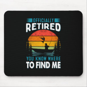 Fisher Geschenk müde Sie wissen, wo Sie mich finde Mousepad