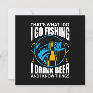 Fisher I go Fishing I Drink Bier Einladung