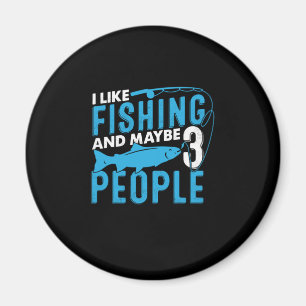 Fisher I like Fishing und vielleicht 3 Personen Magnet