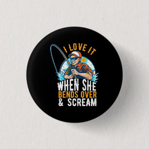 Fisher Ich liebe es, wenn sie schreit Button