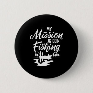 Fisher my mission will angeln button