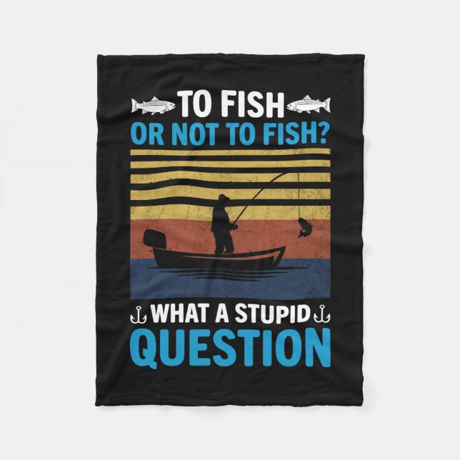 Fisher To Fish Or Not To Fish Fleecedecke (Vorderseite)
