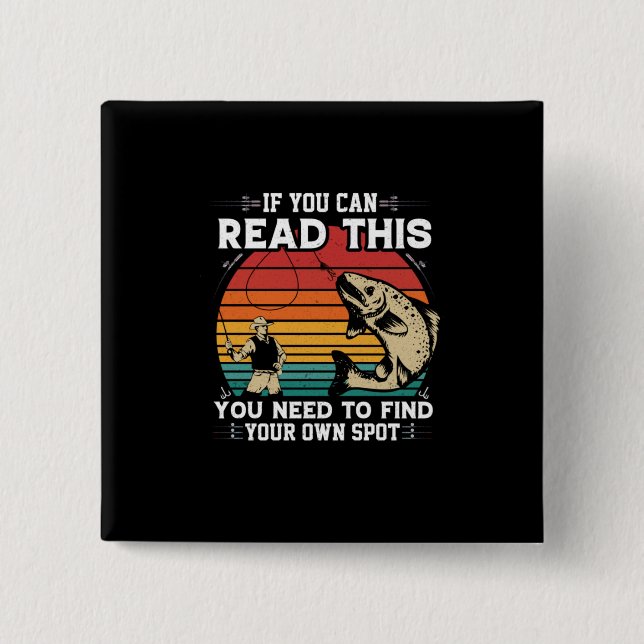 Fisher, wenn Sie das lesen können Button (Vorderseite)